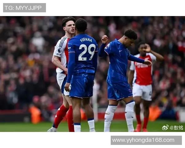 友谊赛阿森纳与切尔西战平红牌争议引发全场热议